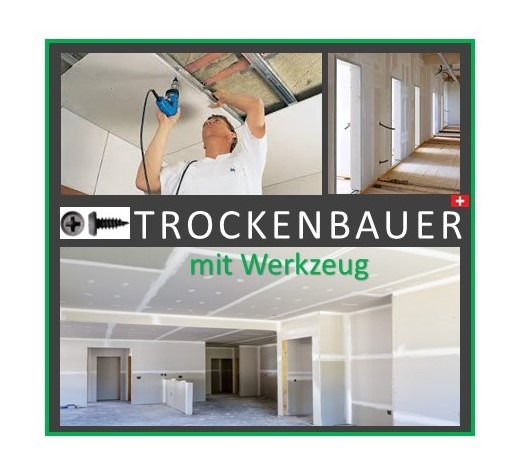 Trockenbauer (CH-Kt. Bern) - per sofort
