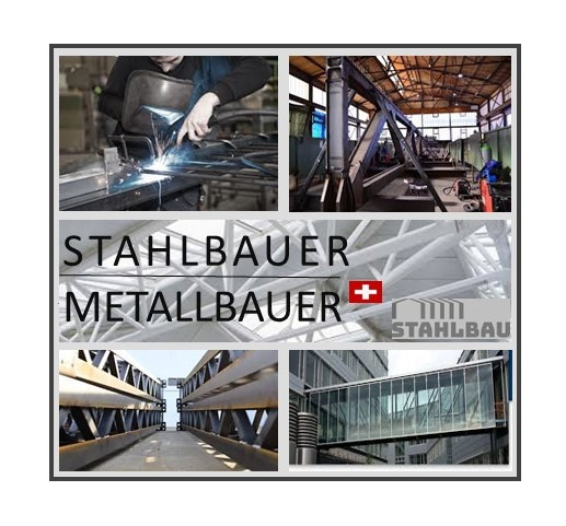 Stahlbauer / Metallbauer 100% (CH-Kt. St. Gallen) - per sofort