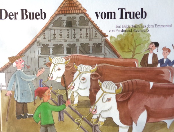 Steenaerts, Der Bueb vom Trueb