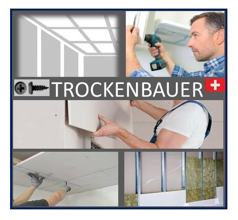 Trockenbauer-/monteure 100% (CH-Kt. Deutsch-Schweiz)