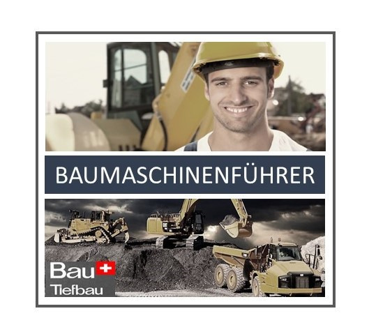 Baumaschinenführer (CH-Kt. AG/SO/BE/SG - per sofort/laufend