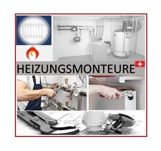 Heizungsmonteure 100% (CH-Deutsch-Schweiz) - per sofort/laufend